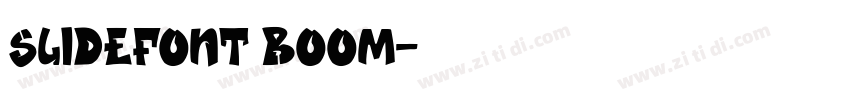 Slidefont Boom字体转换